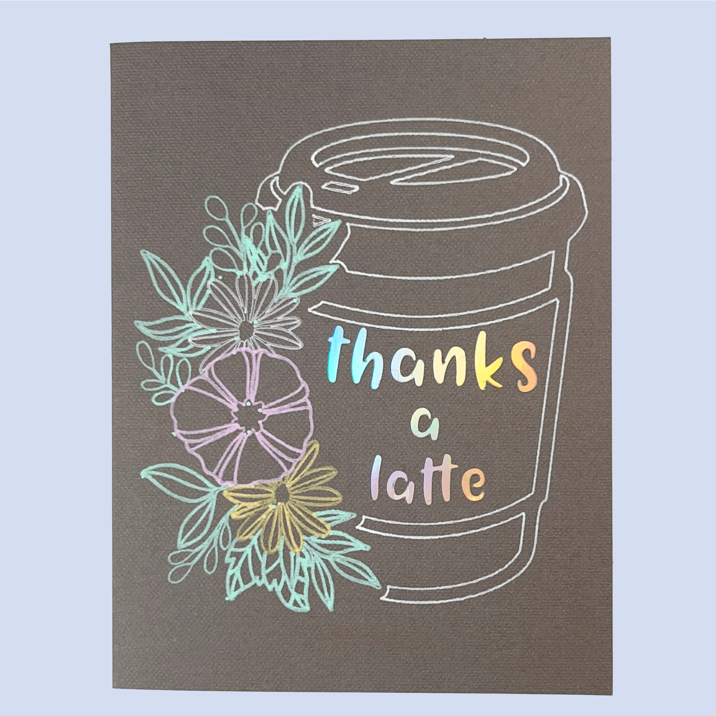 Thanks a Latte Greeting Card