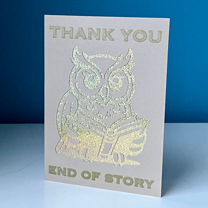 Thank You End of Story Greeting Card