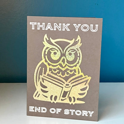 Thank You End of Story Greeting Card