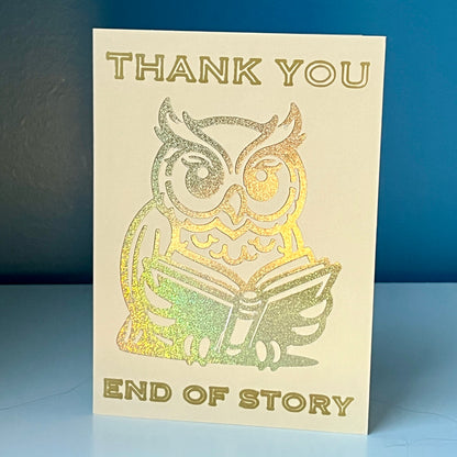 Thank You End of Story Greeting Card