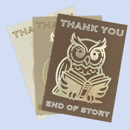 Thank You End of Story Greeting Card
