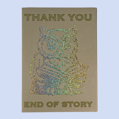 Thank You End of Story Greeting Card